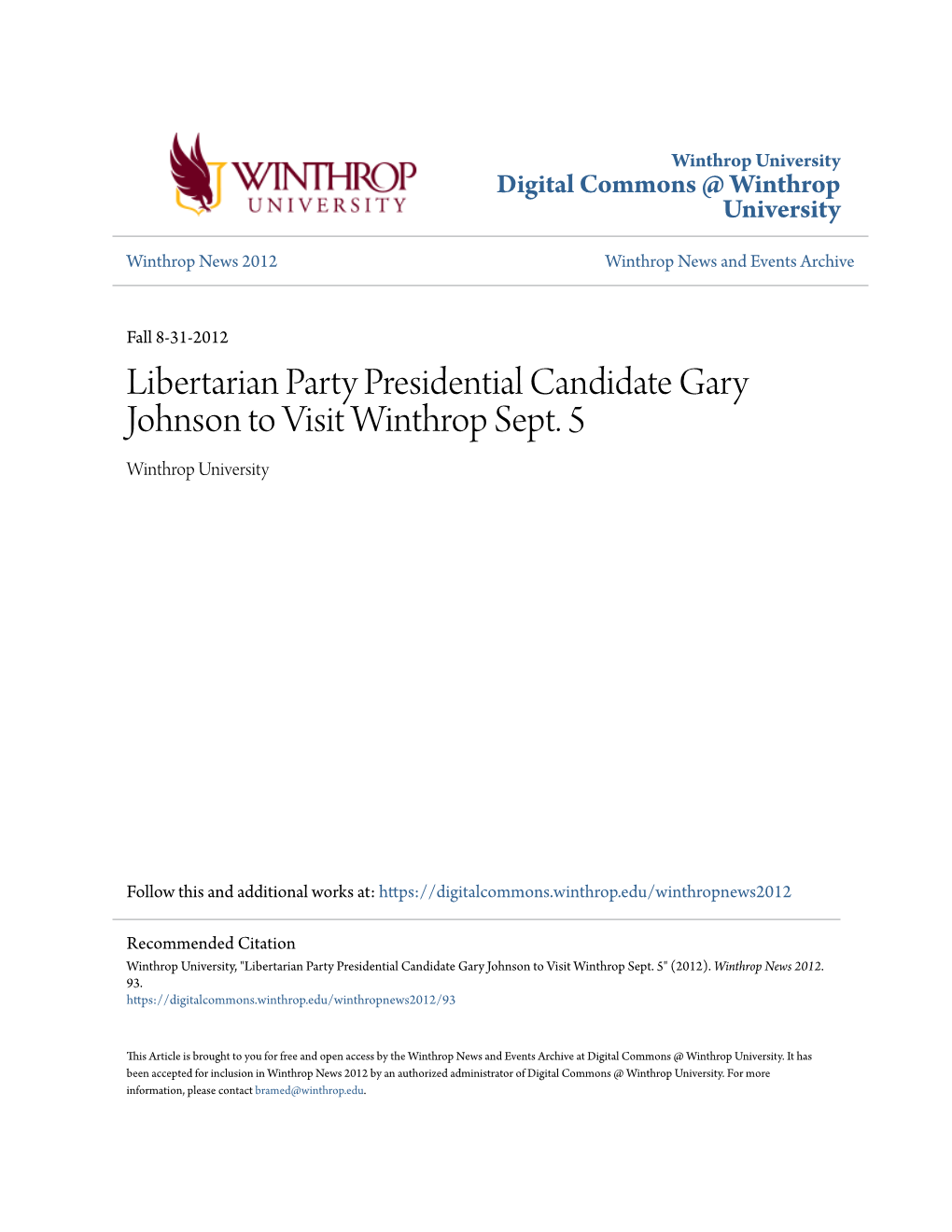 Libertarian Party Presidential Candidate Gary Johnson to Visit Winthrop Sept