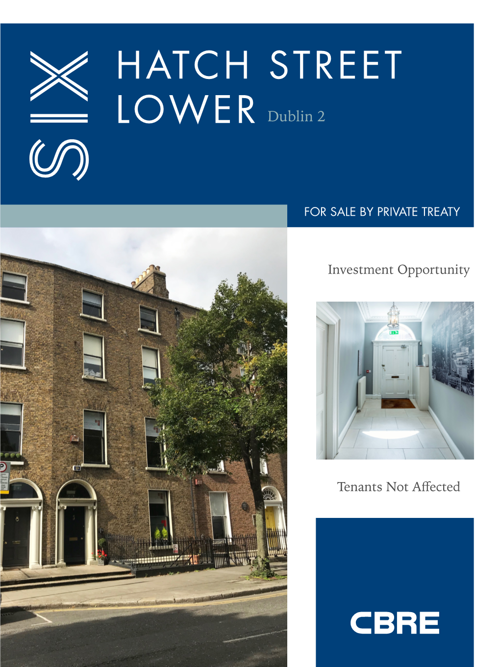 HATCH STREET LOWER Dublin 2 for SALEBYPRIVATE TREATY Investment Opportunity Tenants Notaffected