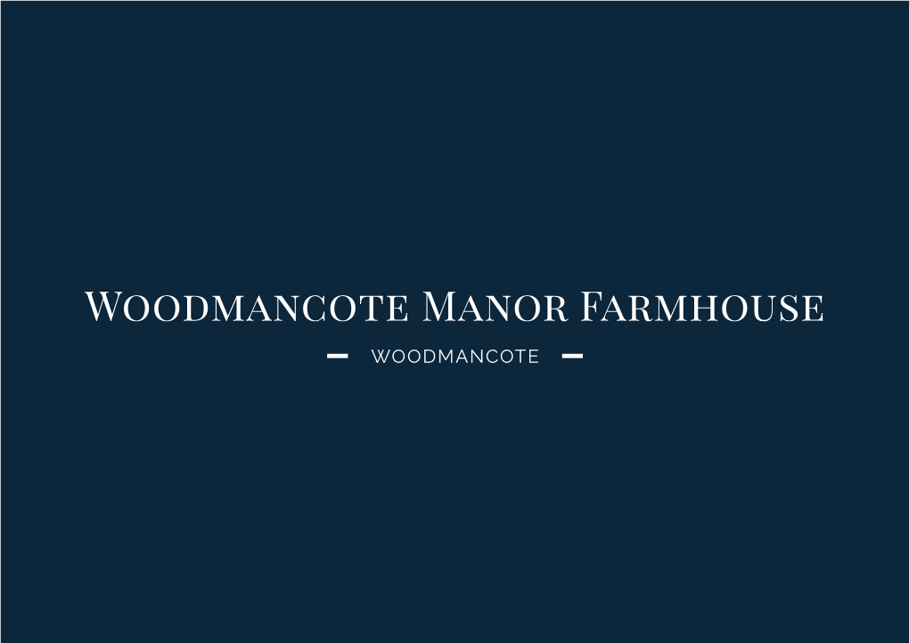 Woodmancote Manor Farmhouse WOODMANCOTE