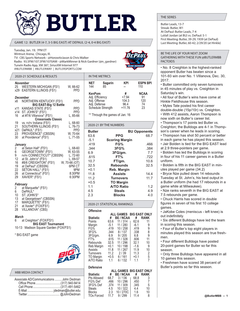 November 25 WESTERN MICHIGAN (FS1) W, 66-62 X29 EASTERN