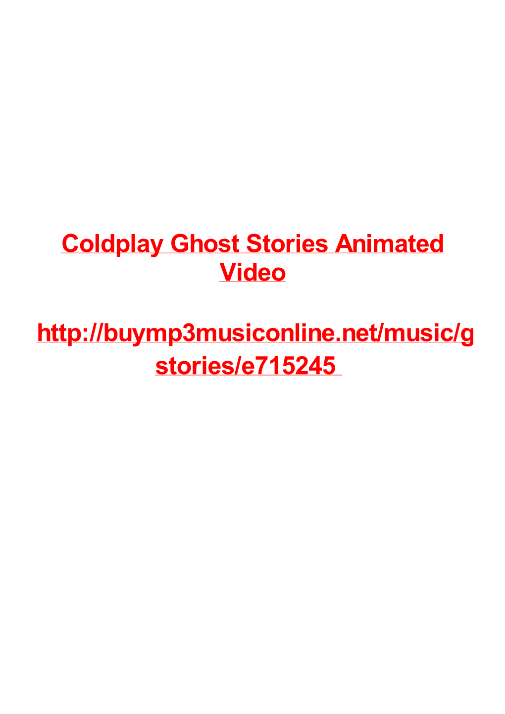 Coldplay Ghost Stories Animated Video