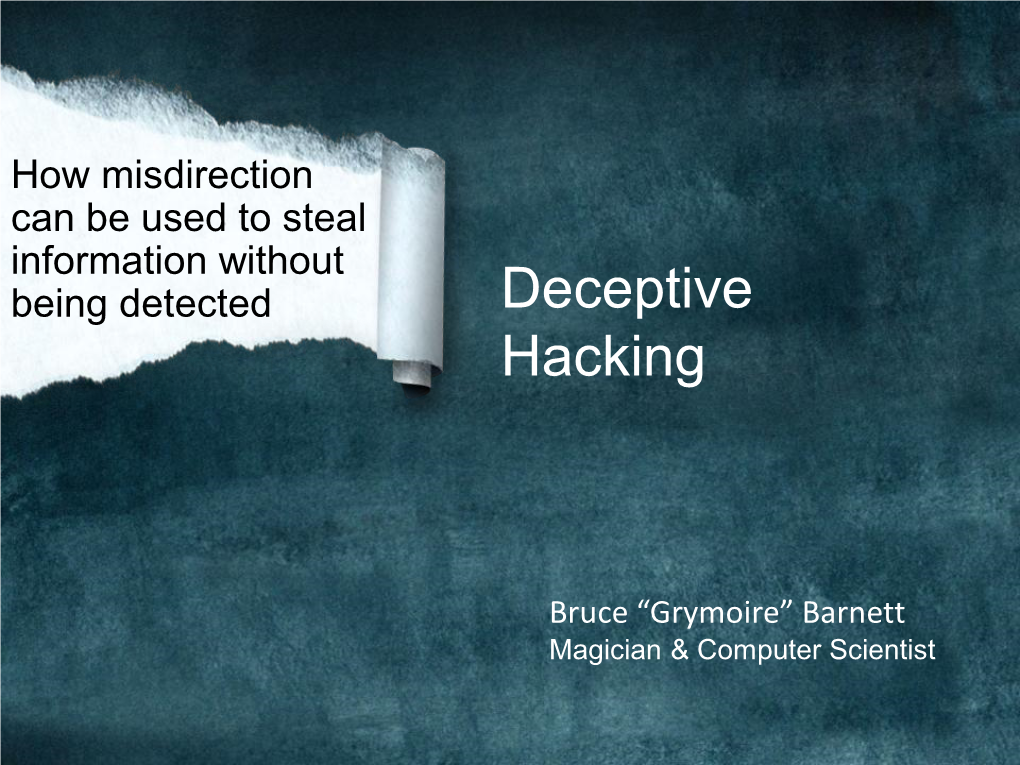 Deceptive Hacking Presentation