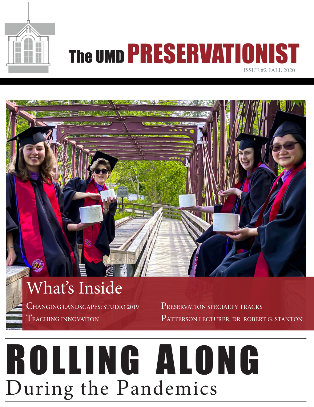 The UMD Preservationist, Issue #2.Pdf