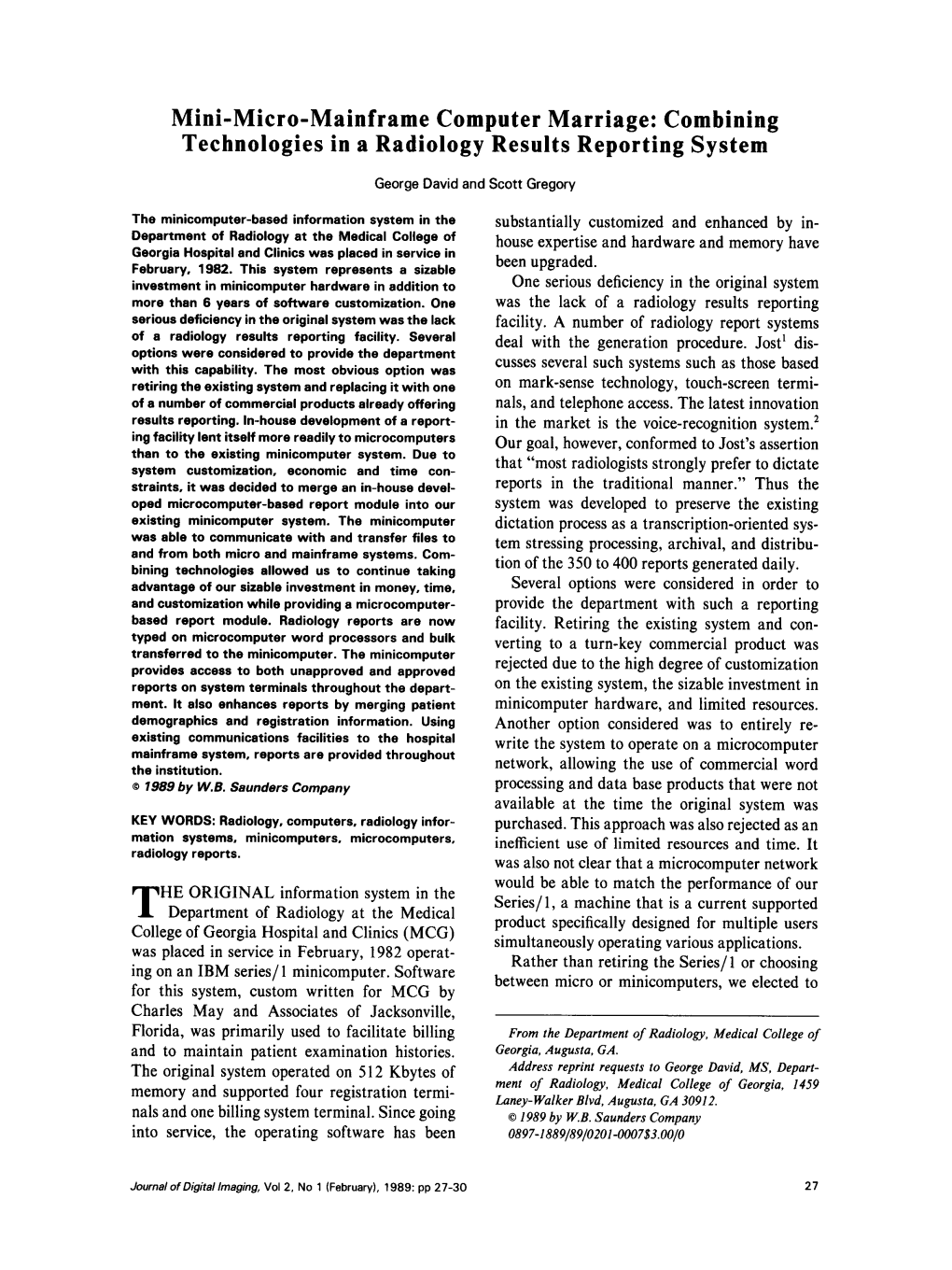 Mini-Micro-Mainframe Computer Marriage: Combining Technologies in a Radiology Results Reporting System