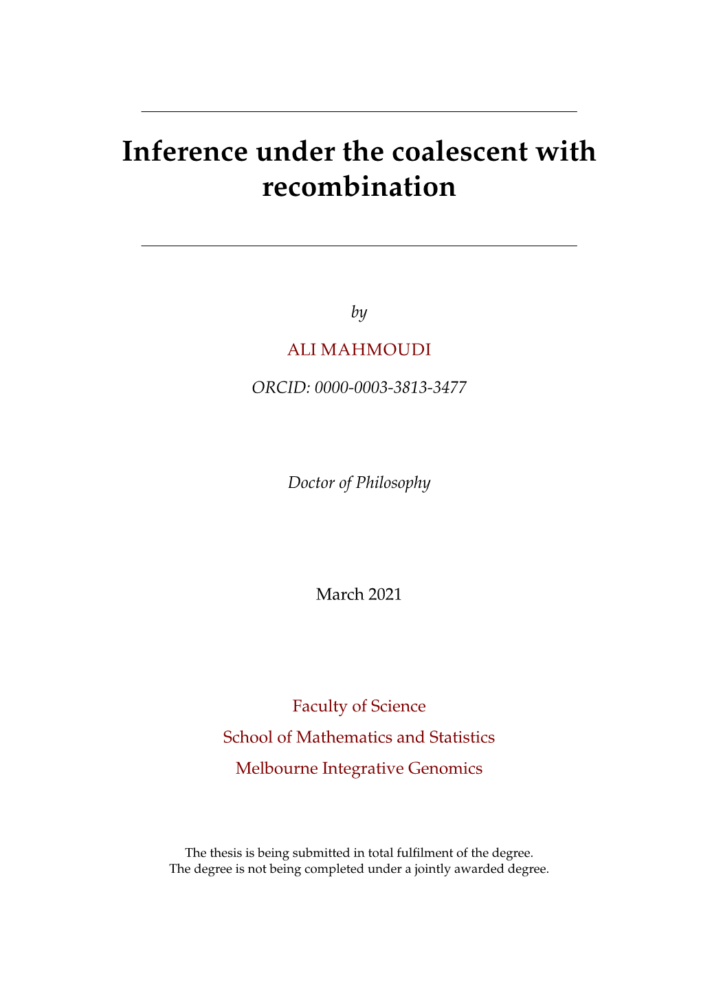 Inference Under the Coalescent with Recombination