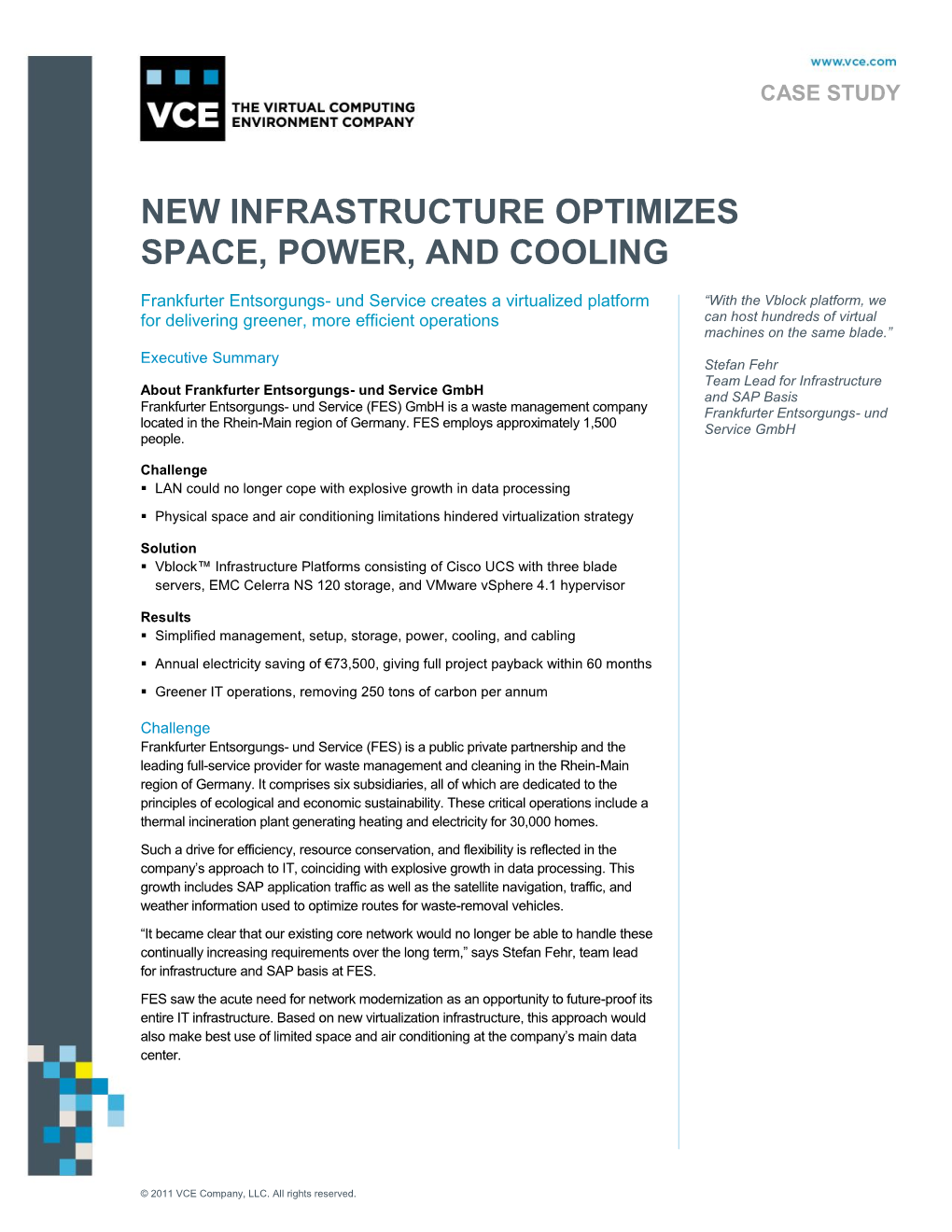 Frankfurter Entsorgungs- Und Service Optimizes Space, Power, and Cooling