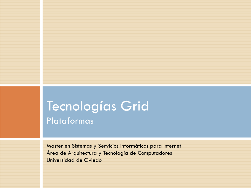 Tecnologías Grid Plataformas