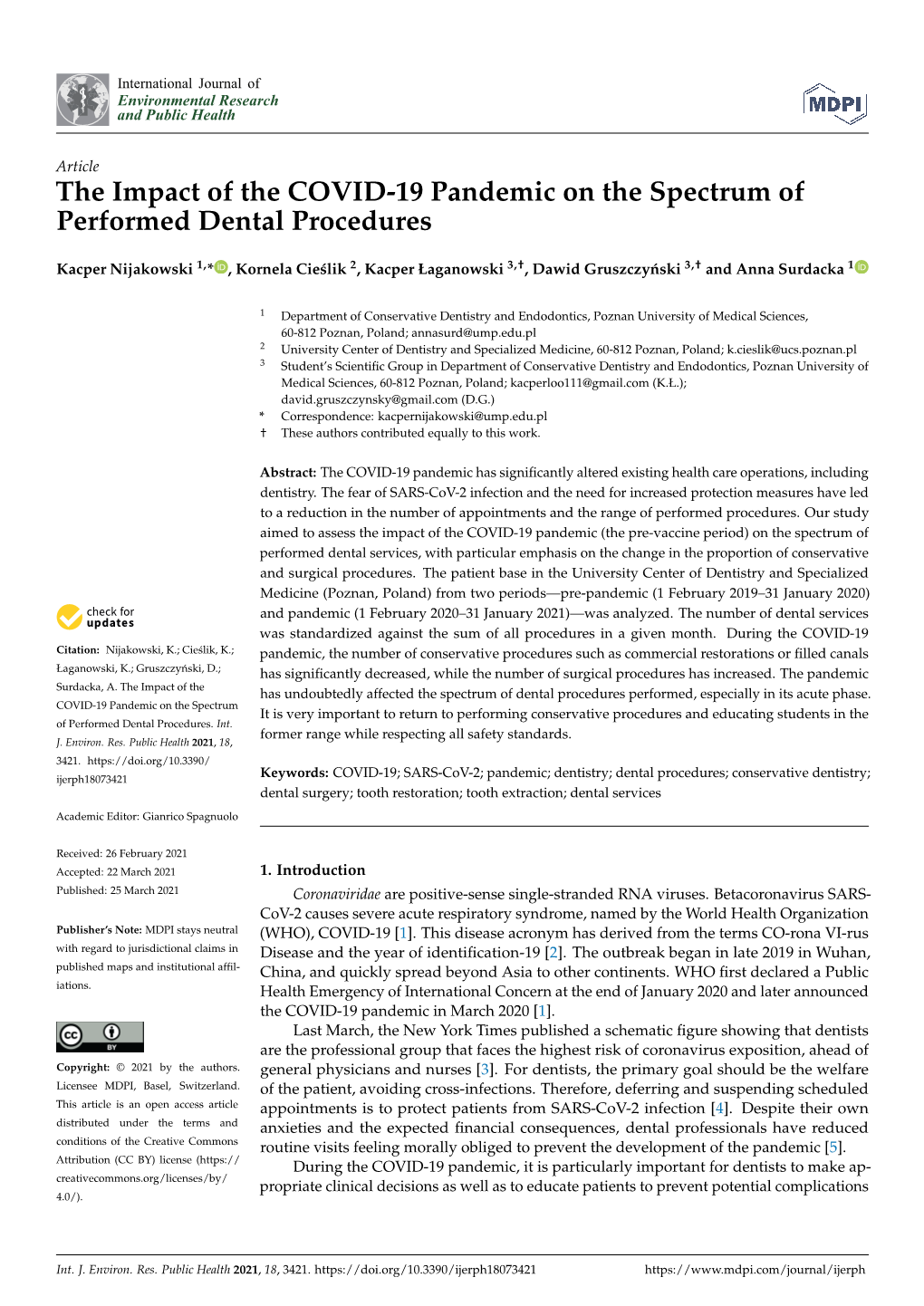 The Impact of the COVID-19 Pandemic on the Spectrum of Performed Dental Procedures