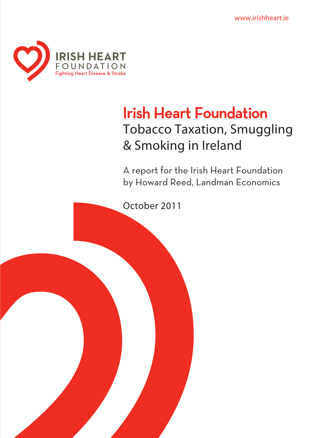 Irish Heart Foundation Tobacco Taxation, Smuggling & Smoking In