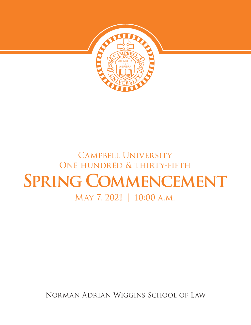 One Hundred & Thirty-Fifth Spring Commencemnt (2021)