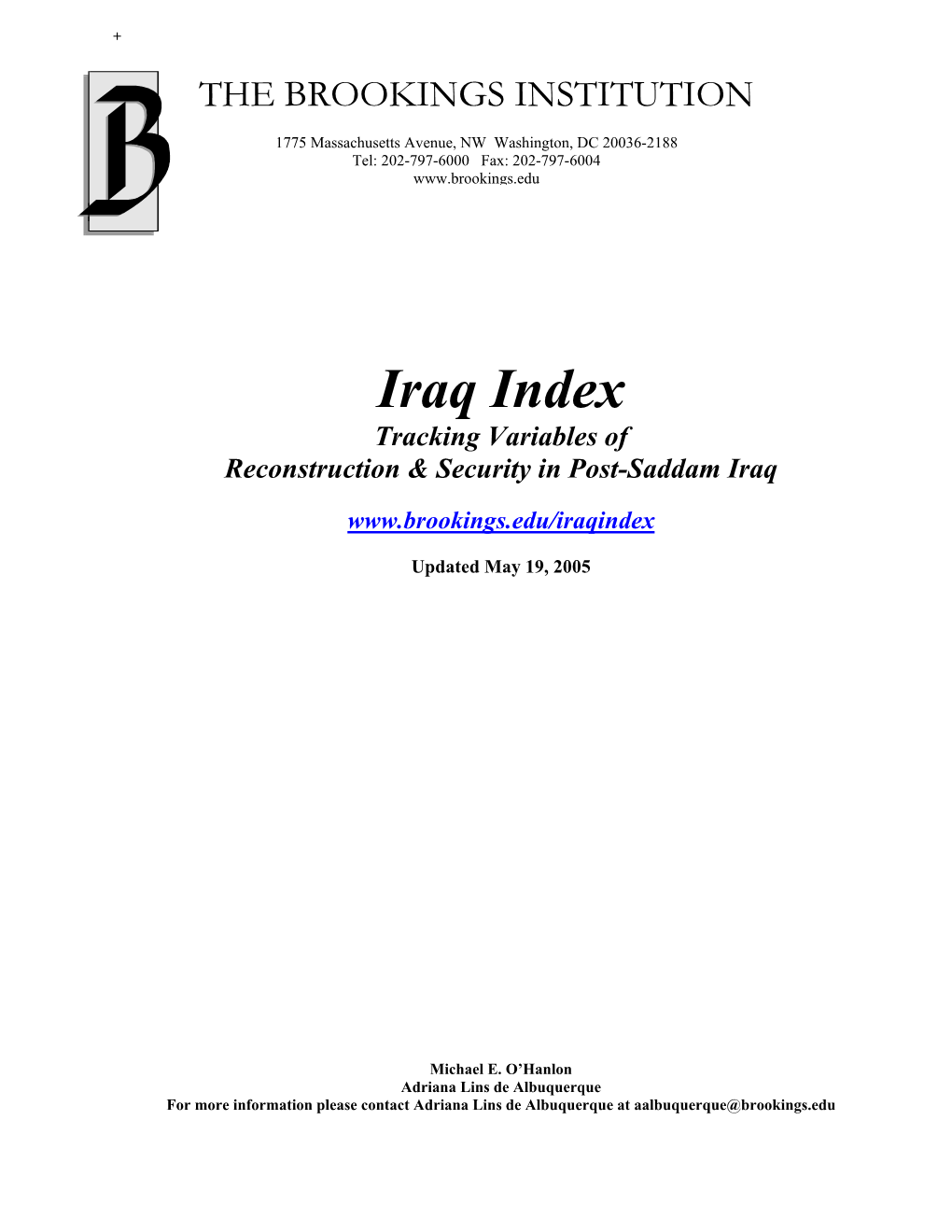 Iraq Index Tracking Variables of Reconstruction & Security in Post-Saddam Iraq