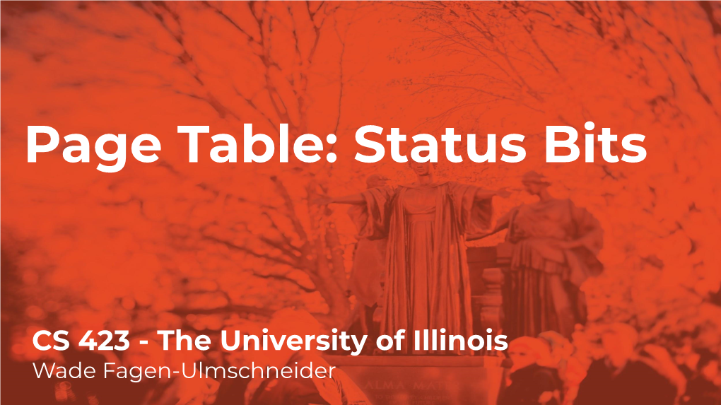 Page Table: Status Bits