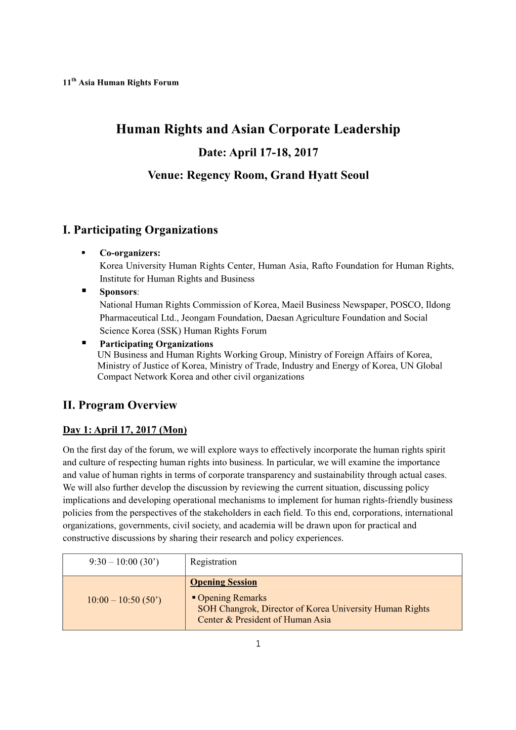 Human Rights and Asian Corporate Leadership Date: April 17-18, 2017 Venue: Regency Room, Grand Hyatt Seoul