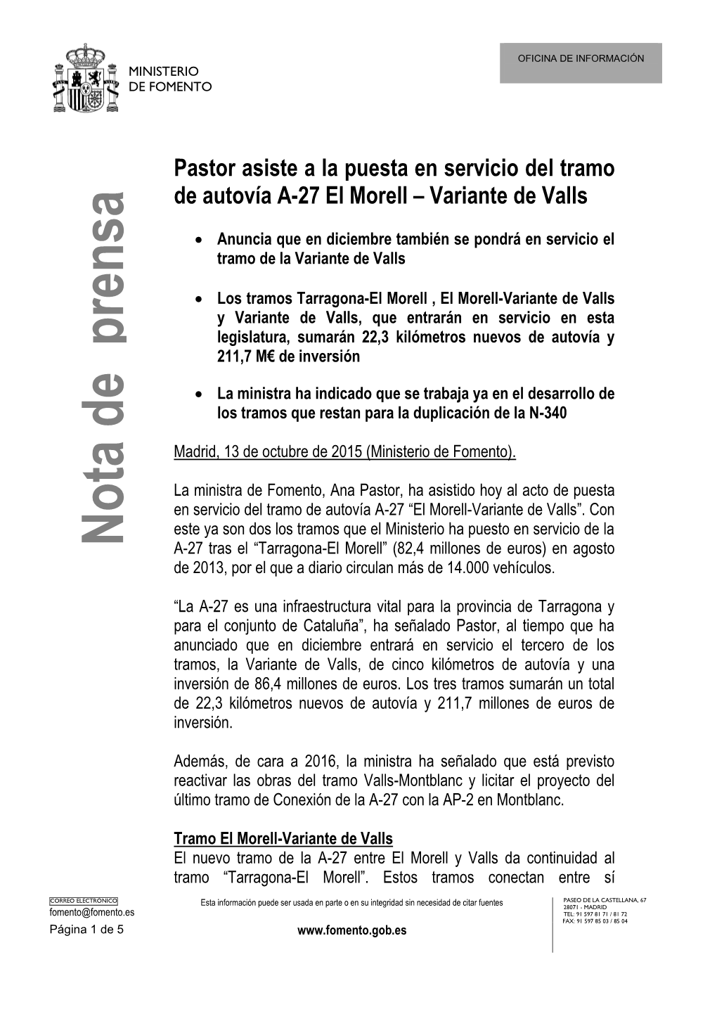 Pastor Asiste a La Puesta En Servicio Del Tramo De Autovía A-27 El Morell – Variante De Valls