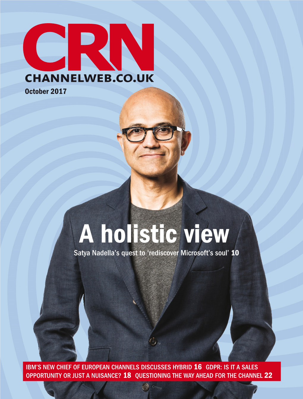 A Holistic View Satya Nadella’S Quest to ‘Rediscover Microsoft’S Soul’ 10