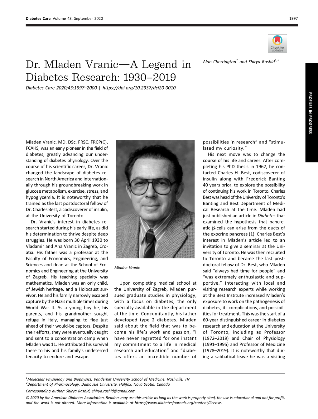 Dr. Mladen Vranic—A Legend in Diabetes Research