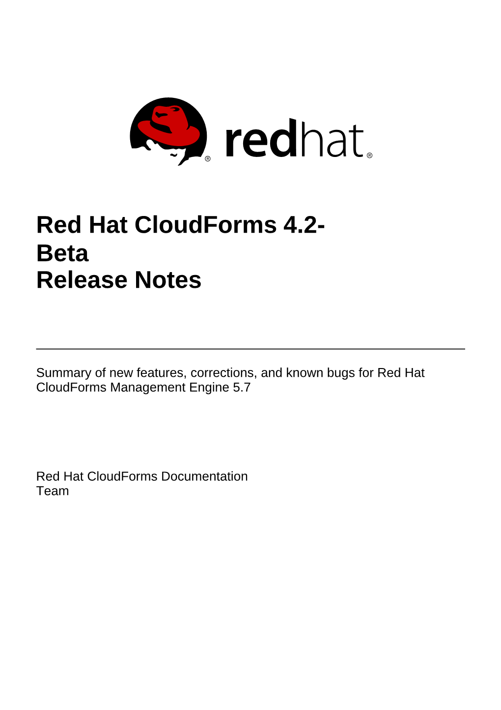 Red Hat Cloudforms 4.2-Beta Release Notes