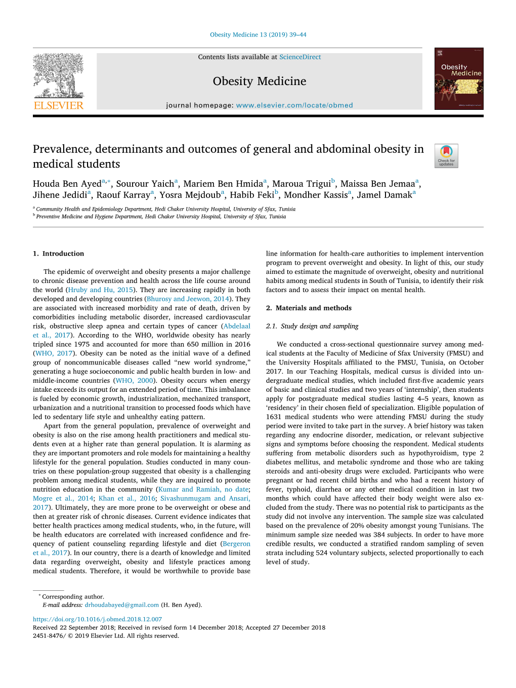Prevalence, Determinants and Outcomes of General And
