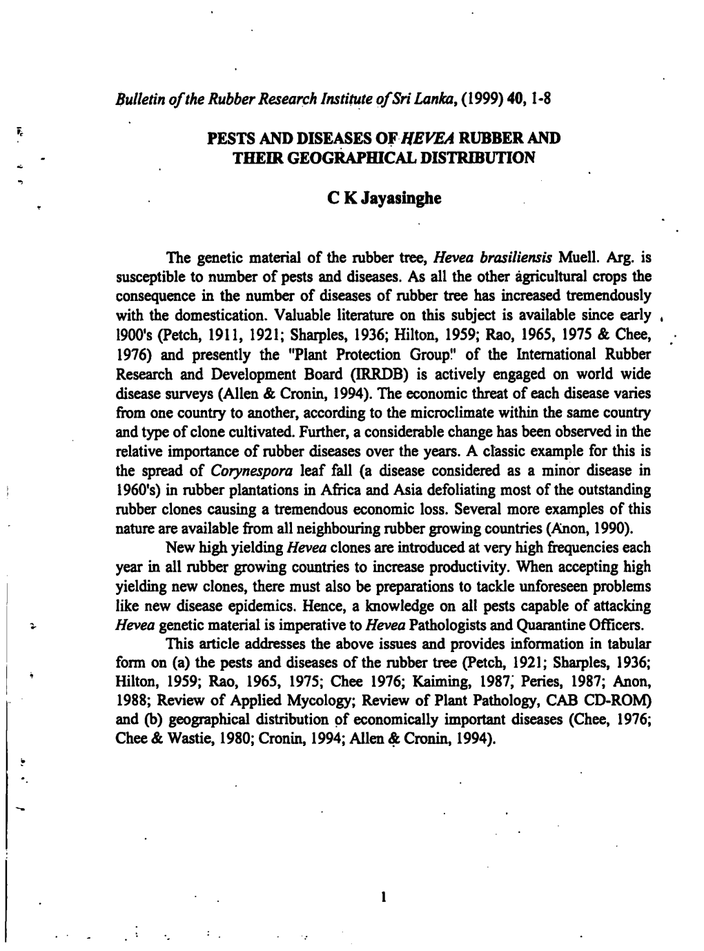 Pests and Diseases of Hevea Rubber and Their Geographical Distribution