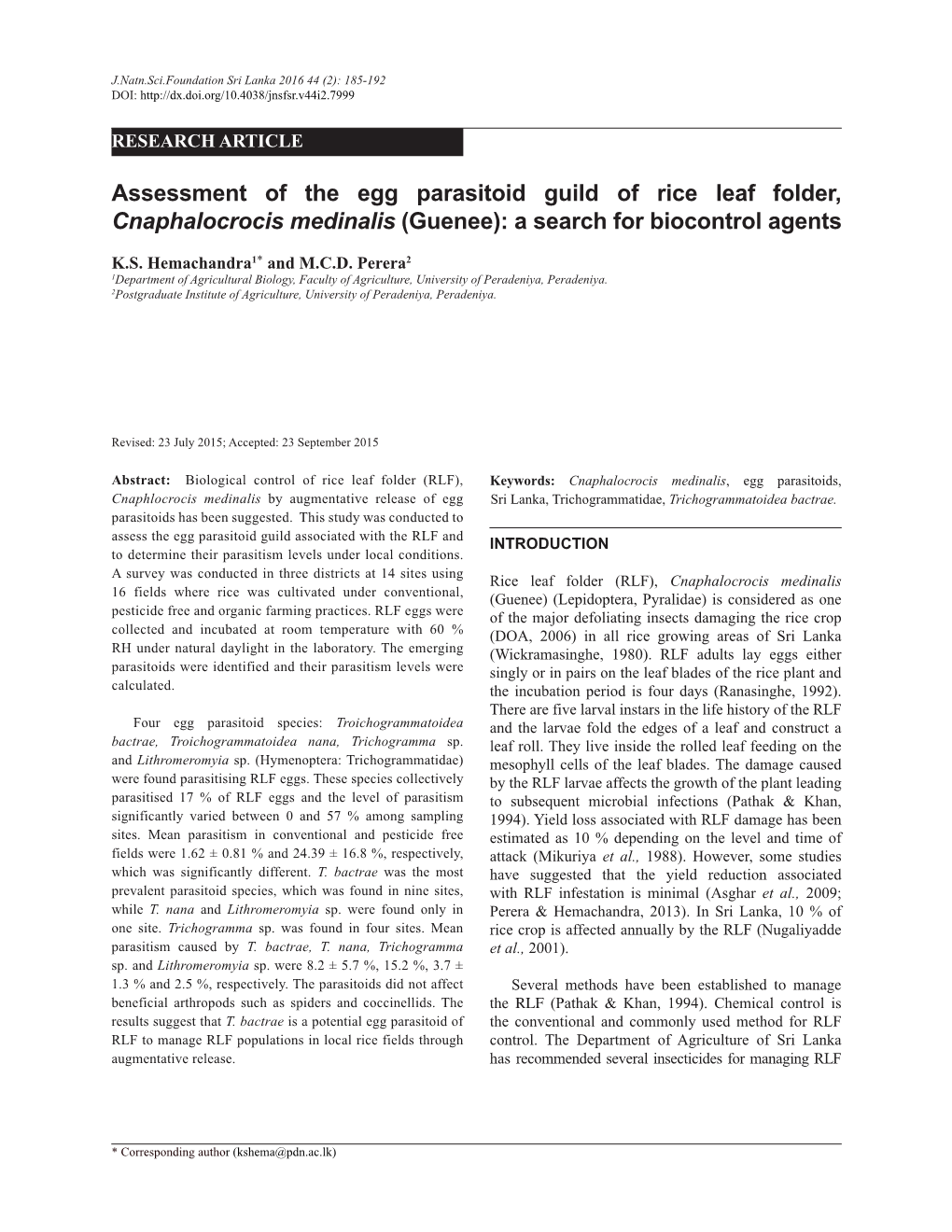 Assessment of the Egg Parasitoid Guild of Rice Leaf Folder, Cnaphalocrocis Medinalis (Guenee): a Search for Biocontrol Agents