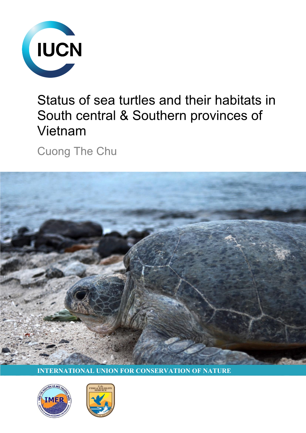 Status of Sea Turtles and Their Habitats in South Central & Southern