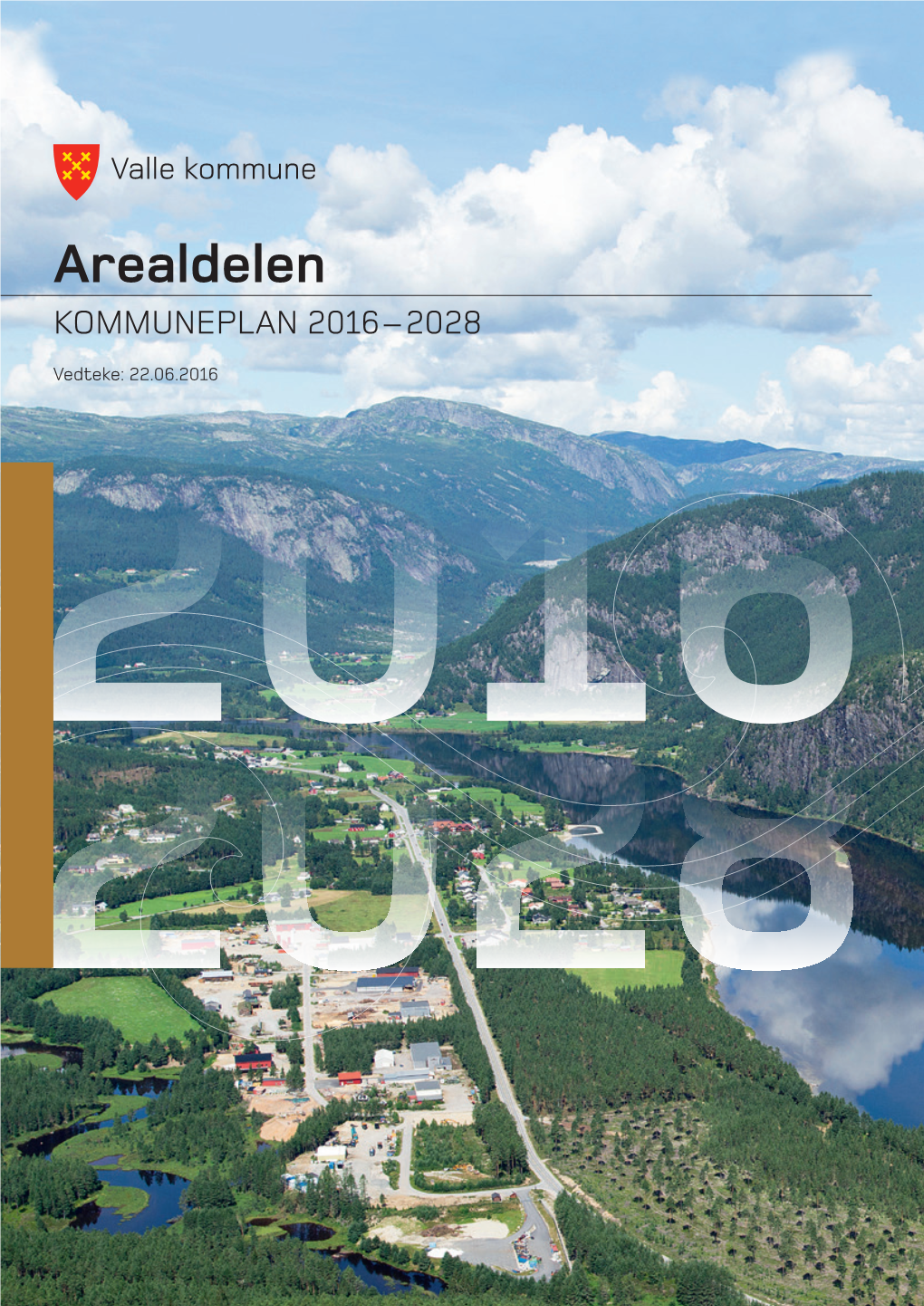 Arealdelen KOMMUNEPLAN 2016–2028