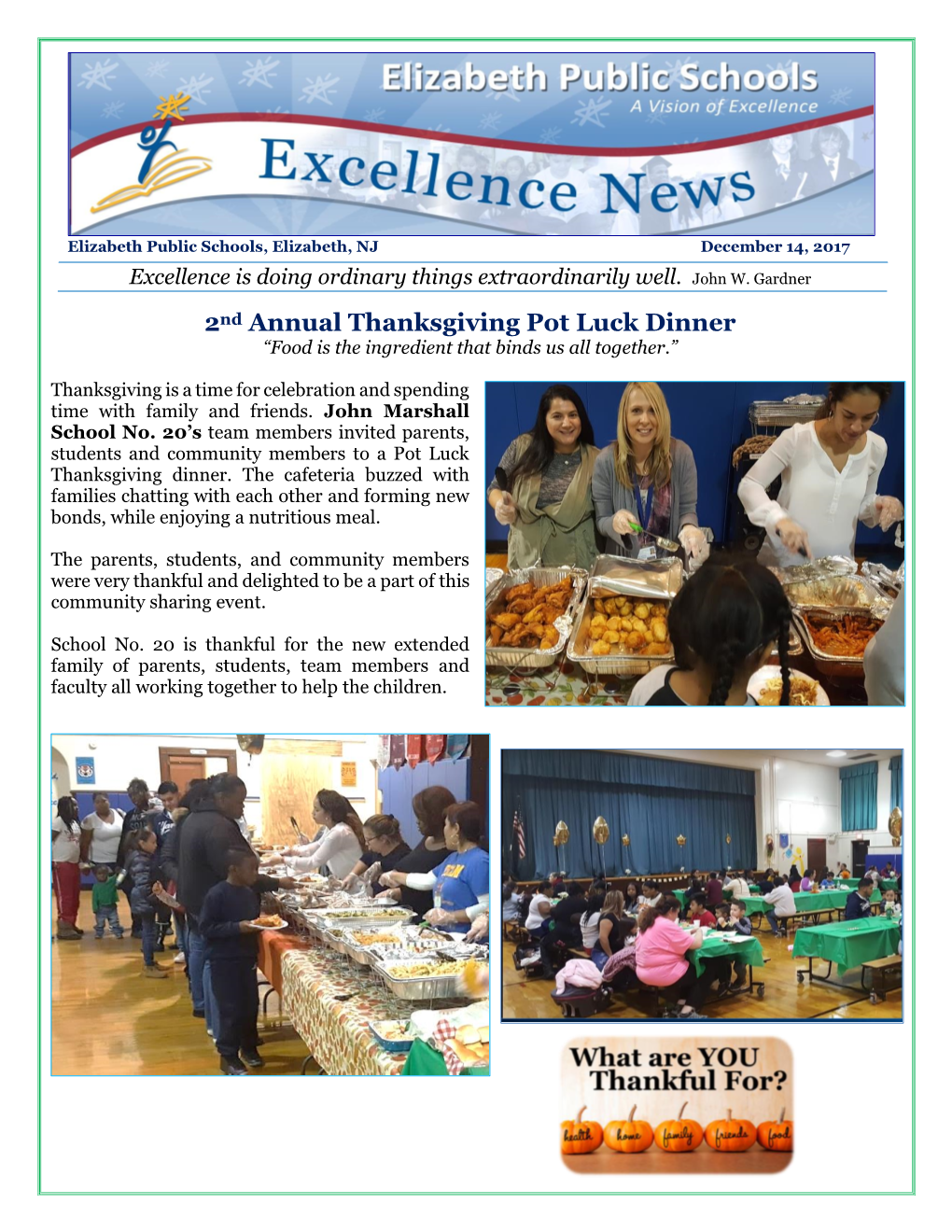 2Nd Annual Thanksgiving Pot Luck Dinner “Food Is the Ingredient That Binds Us All Together.”