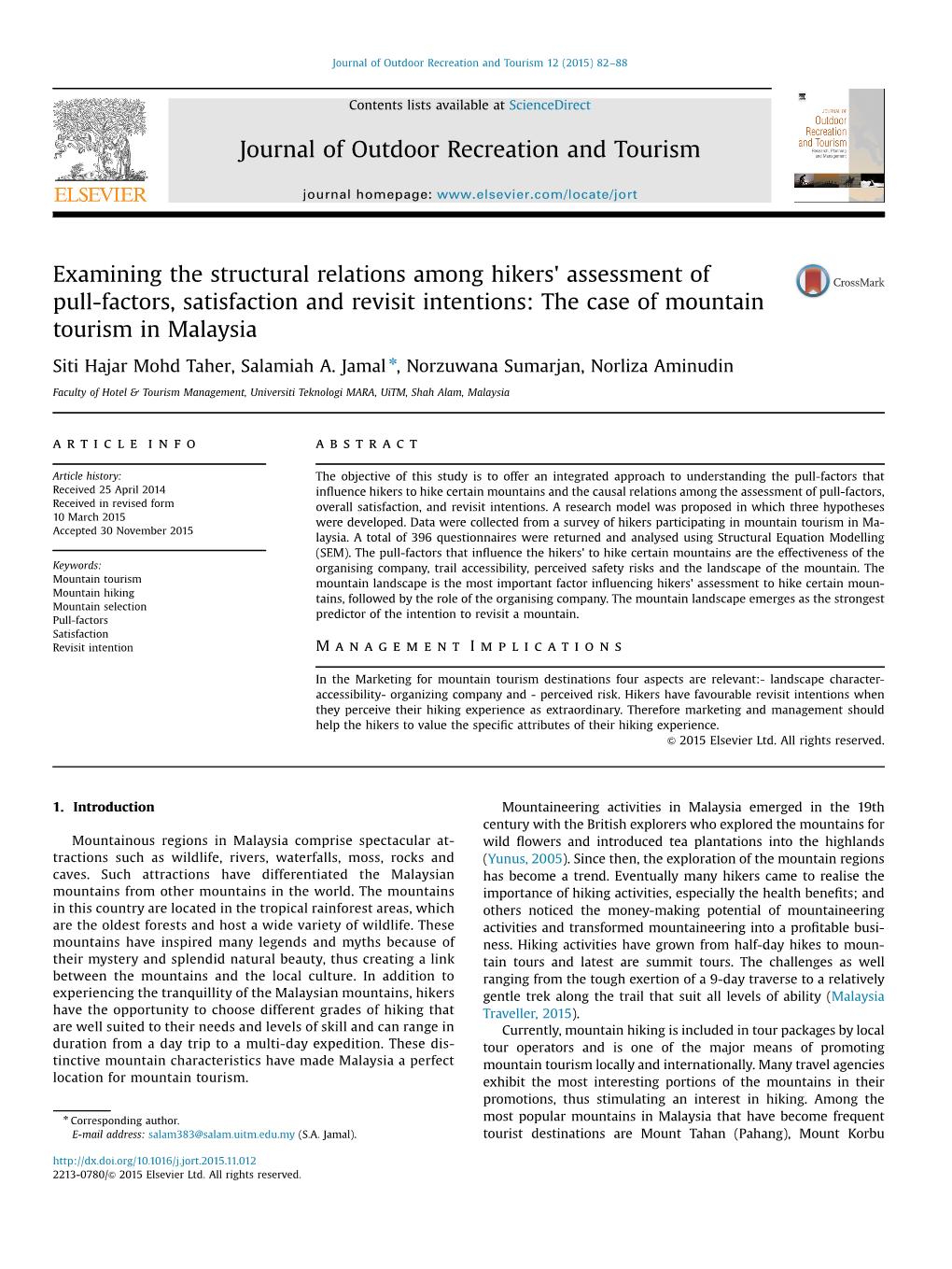 Examining the Structural Relations Among Hikers' Assessment of Pull-Factors, Satisfaction and Revisit Intentions: the Case of Mountain Tourism in Malaysia