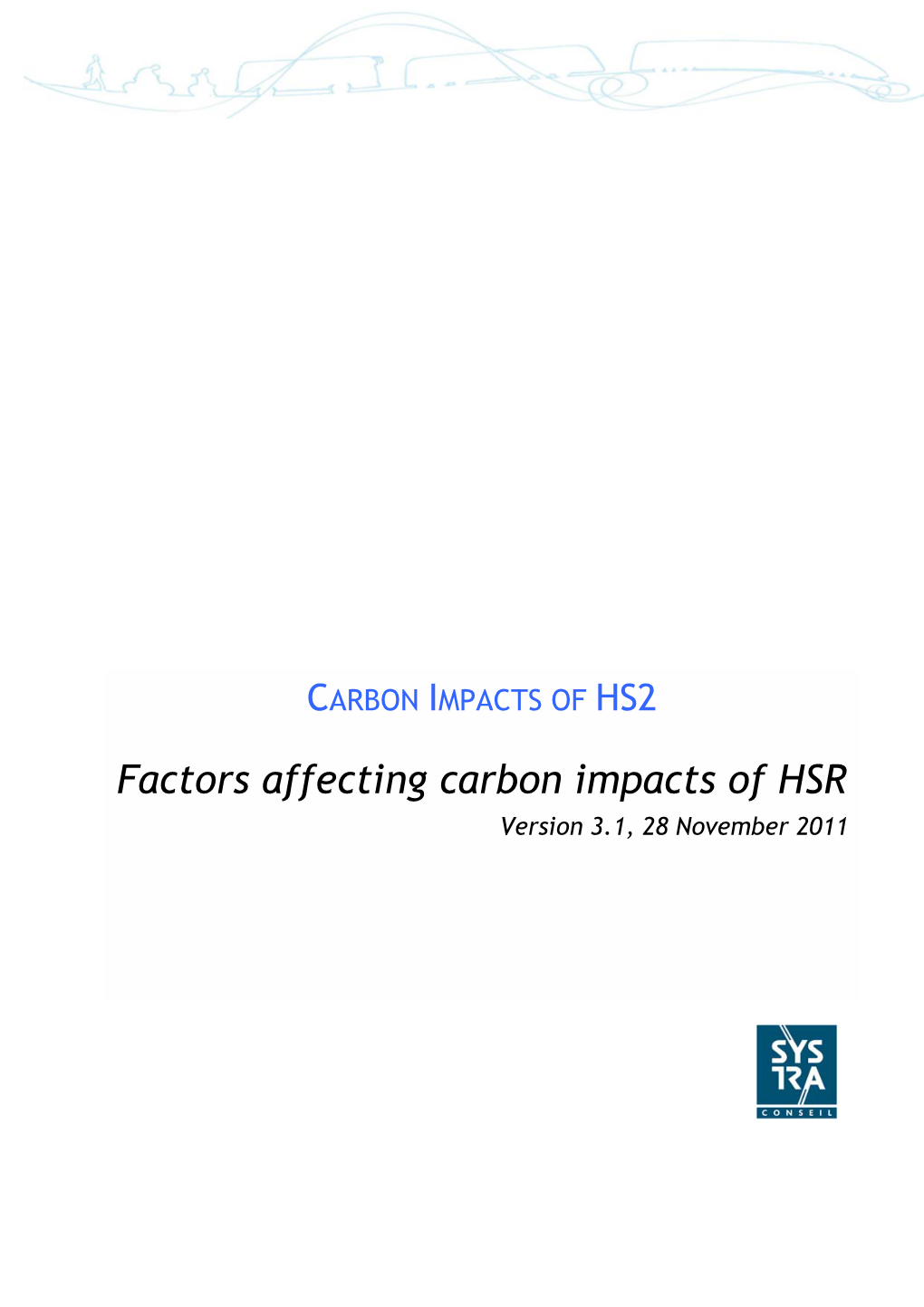SYSTRA – Factors Affecting HSR Carbon Impacts