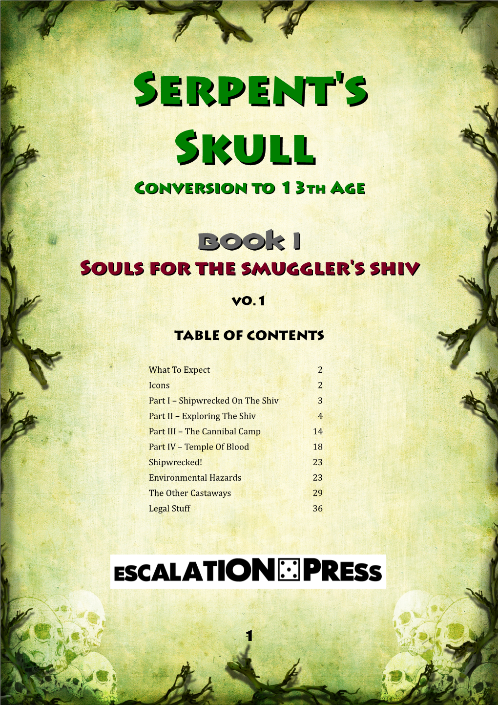 Serpent's Skullskull Conversion to 13Th Age Bookbook 11 Soulssouls Forfor Thethe Smuggler'ssmuggler's Shivshiv