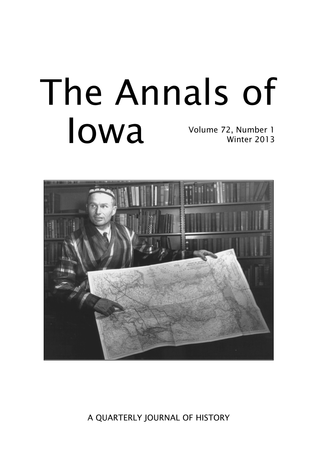 THE ANNALS of IOWA 72 (Winter 2013)