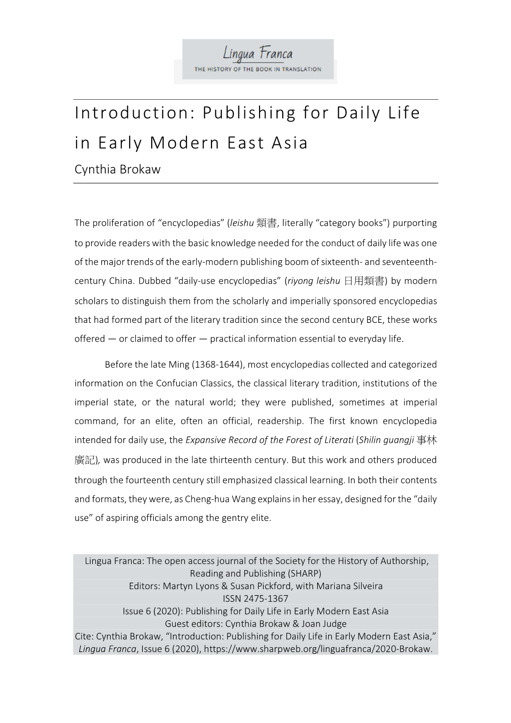 Introduction: Publishing for Daily Life in Early Modern East Asia Cynthia Brokaw
