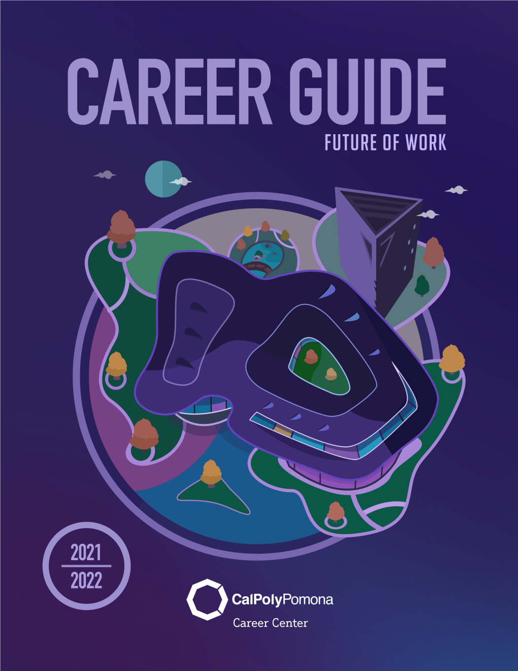 Career Guide Will Give You an Overview of Our Services and Important Information About Career Planning, Resumes, Cover Letters, Job Searching and Interviewing