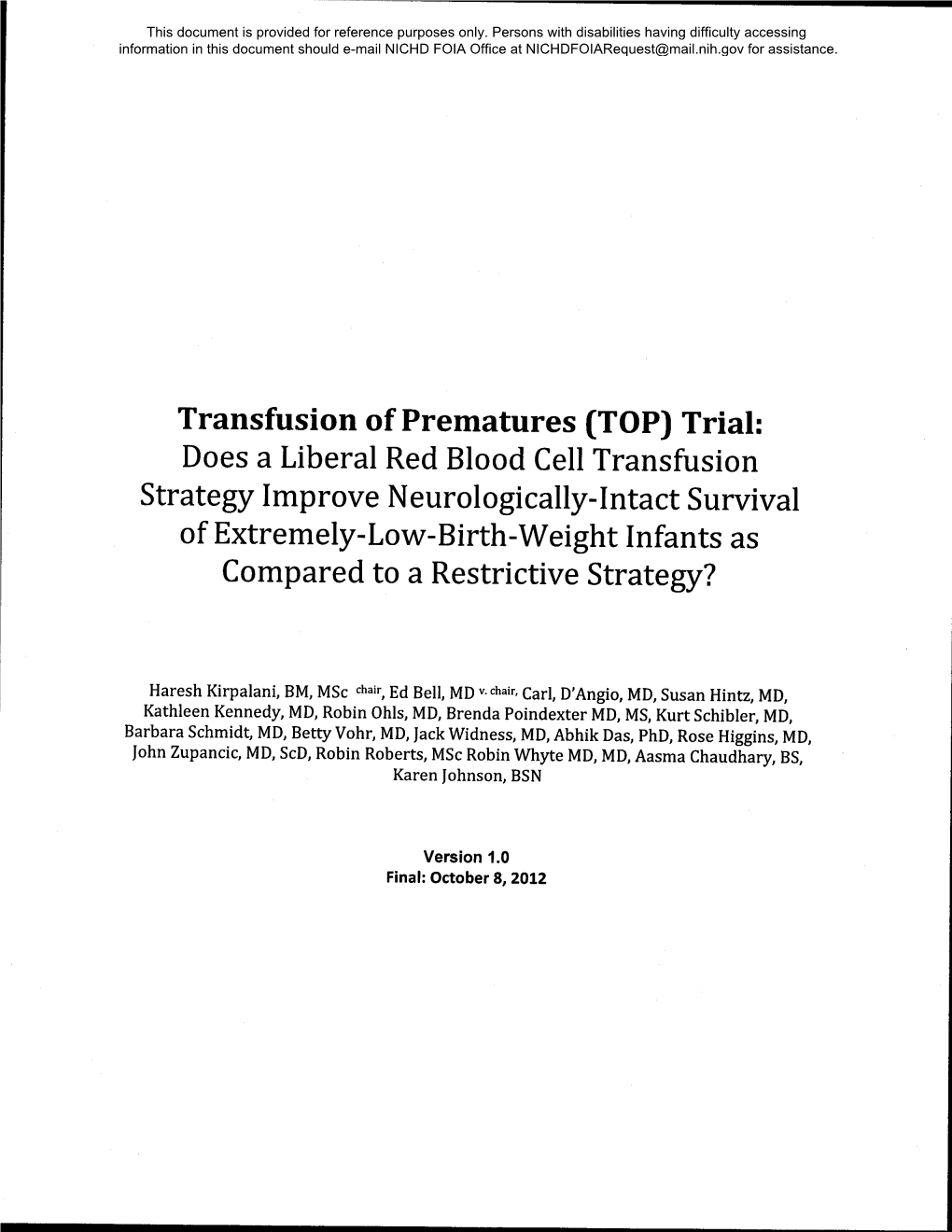 Transfusion of Prematures (TOP) Trial