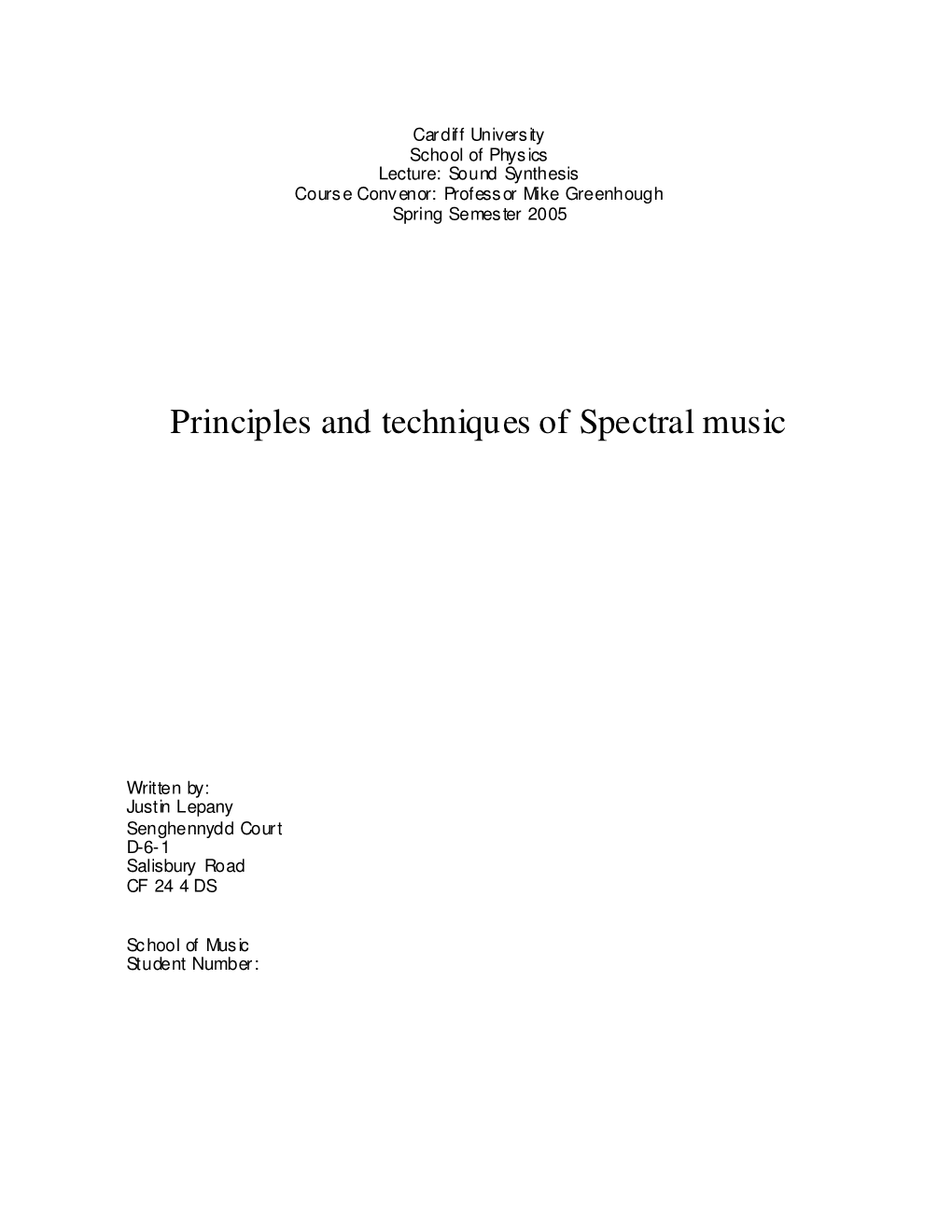 Principles and Techniques of Spectral Music