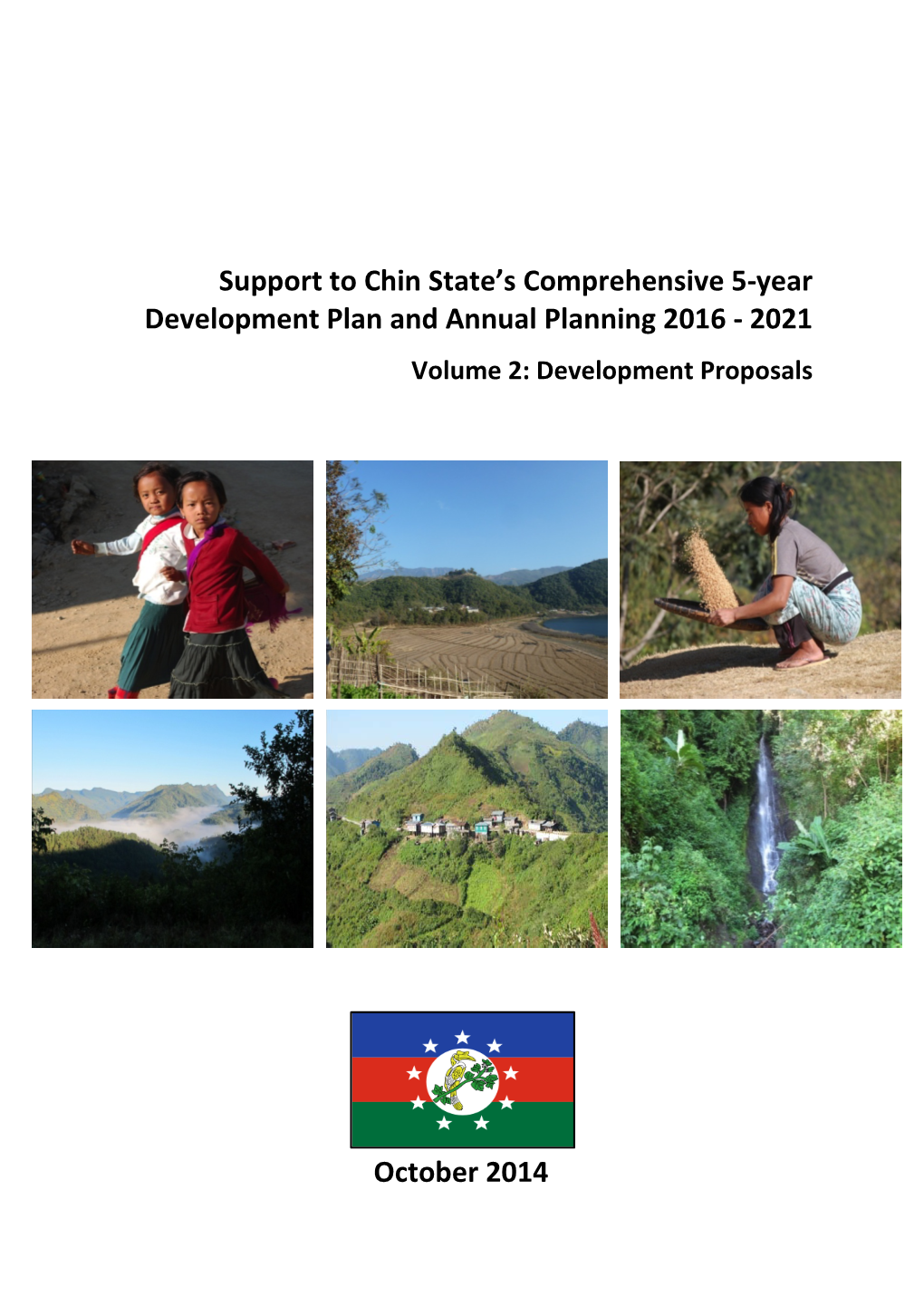 Support to Chin State Comprehensive Development Plan