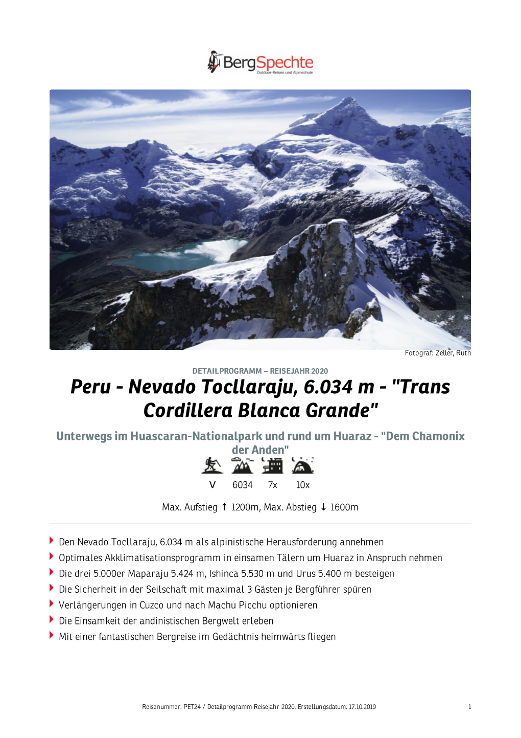 Nevado Tocllaraju, 6.034 M - "Trans Cordillera Blanca Grande" Unterwegs Im Huascaran-Nationalpark Und Rund Um Huaraz - "Dem Chamonix Der Anden"