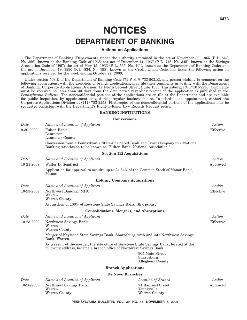 NOTICES DEPARTMENT of BANKING Actions on Applications