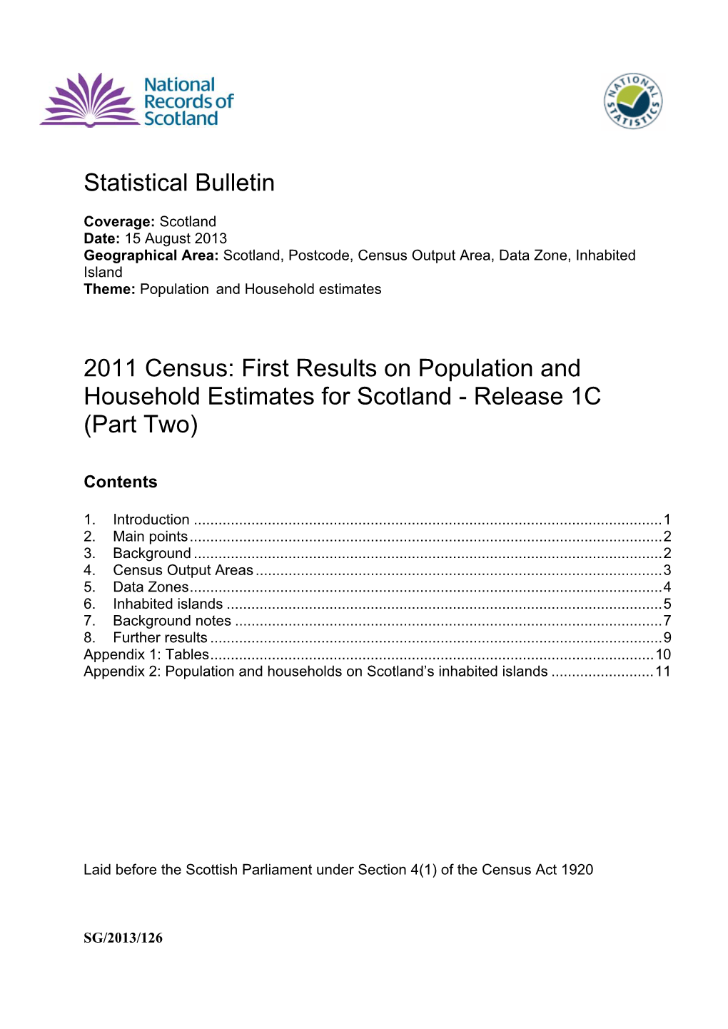 Statistical Bulletin 2011 Census: First Results On