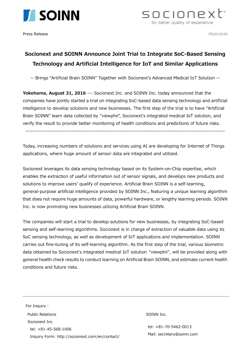 Socionext and SOINN Announce Joint Trial to Integrate Soc-Based Sensing Technology and Artificial Intelligence for Iot and Similar Applications
