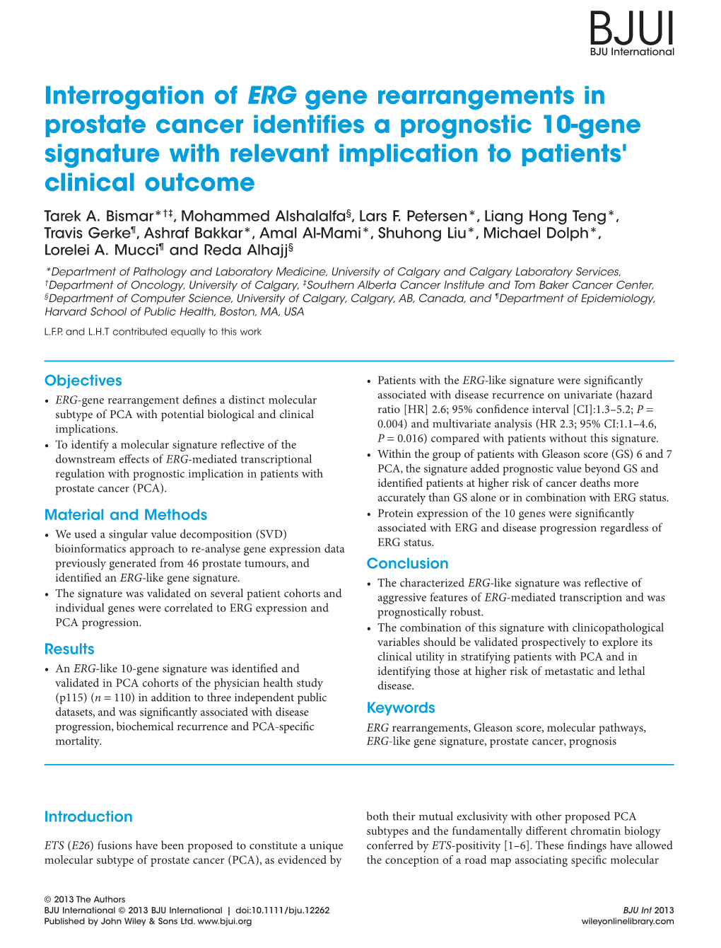 Interrogation of ERG Gene Rearrangements in Prostate Cancer Identifies a Prognostic 10Gene Signature with Relevant Implication T