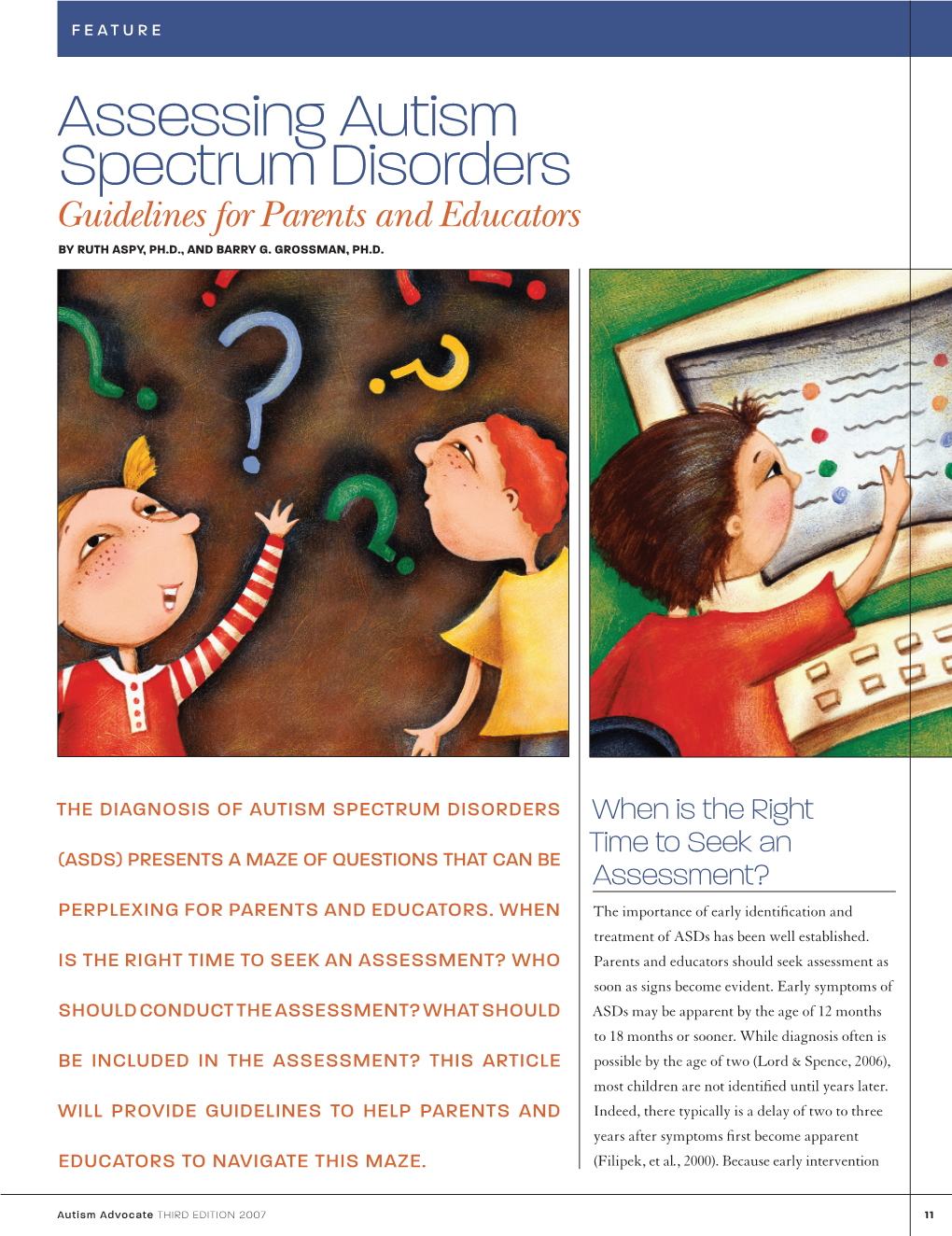 Assessing Autism Spectrum Disorders Guidelines for Parents and Educators by Ruth Aspy, Ph.D., and Barry G