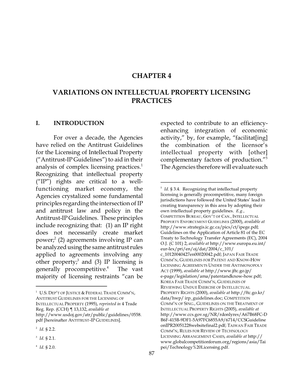 Chapter 4 : Variations on Intellectual Property Licensing Practices