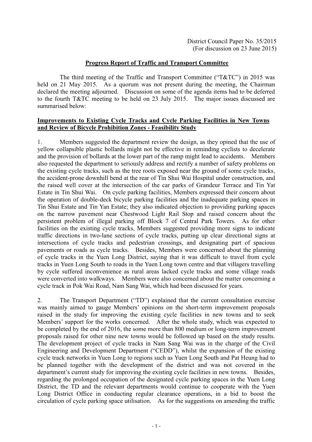 District Council Paper No. 35/2015 (For Discussion on 23 June 2015) Progress Report of Traffic and Transport Committee the Third