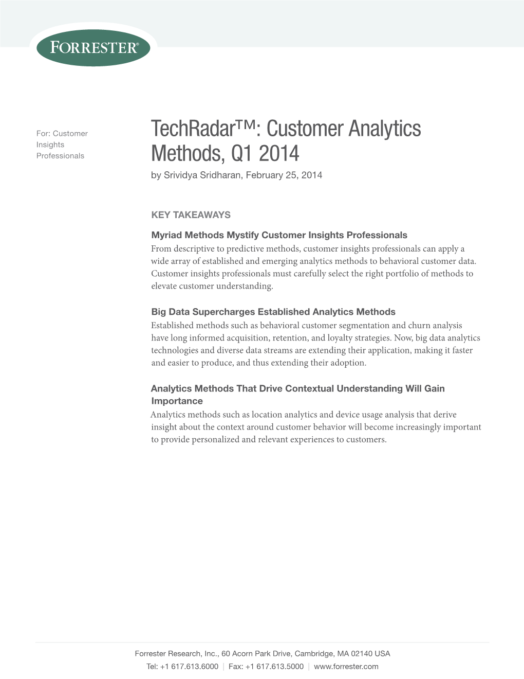 Techradar™: Customer Analytics Methods, Q1 2014