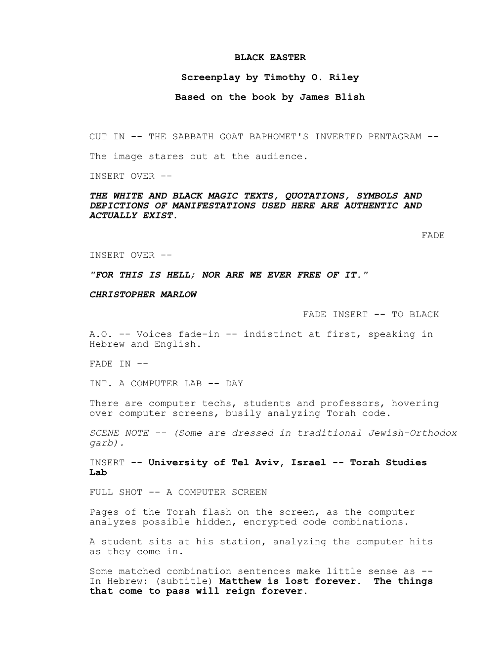 BLACK EASTER Screenplay by Timothy O