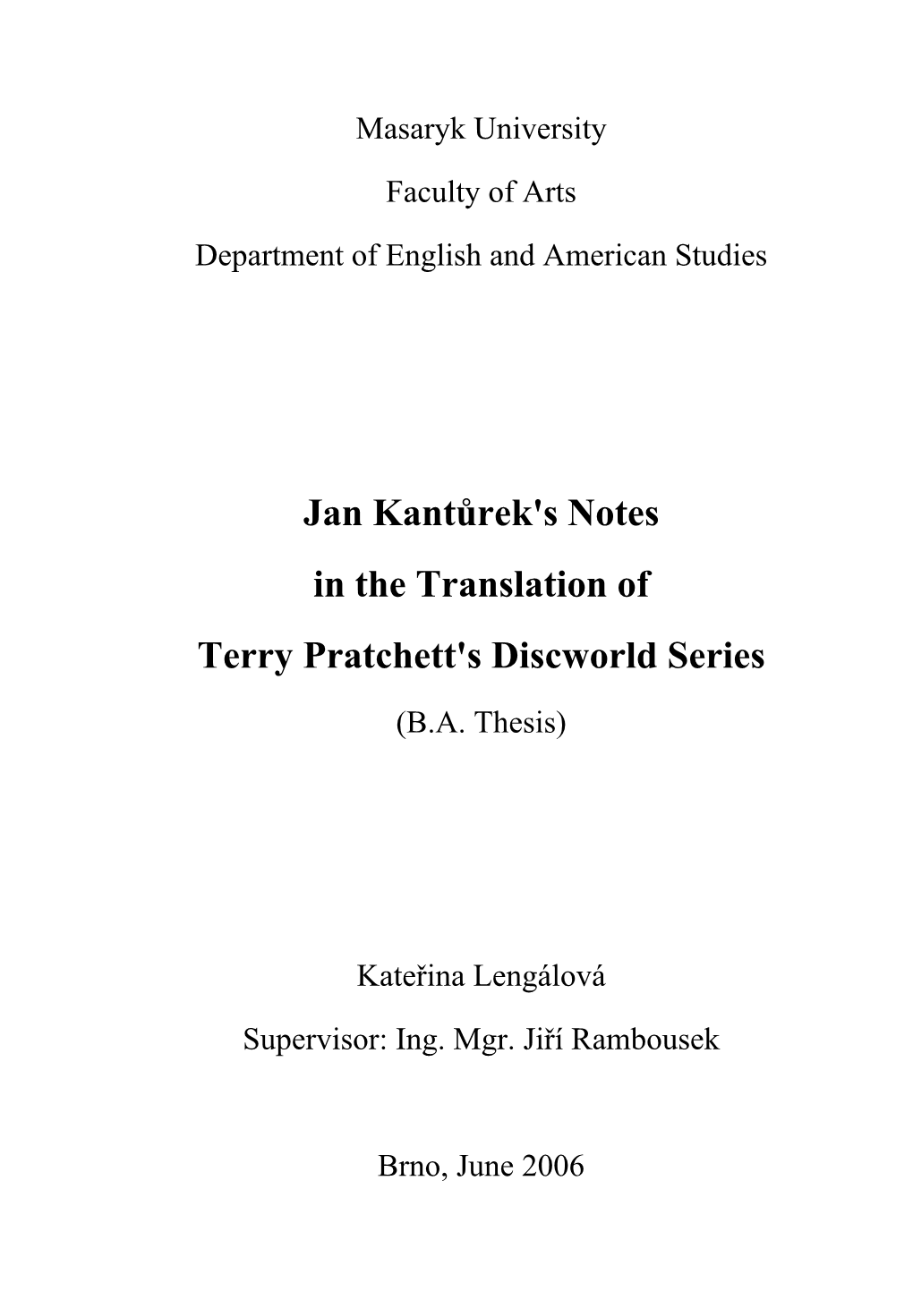 Jan Kantůrek's Notes in the Translation of Terry Pratchett's