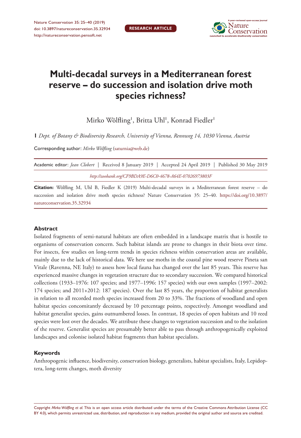 Multi-Decadal Surveys in a Mediterranean Forest Reserve – Do Succession and Isolation Drive Moth Species Richness?