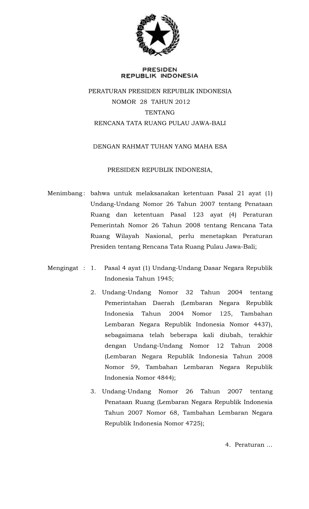 Peraturan Presiden Republik Indonesia Nomor 28 Tahun 2012 Tentang Rencana Tata Ruang Pulau Jawa-Bali