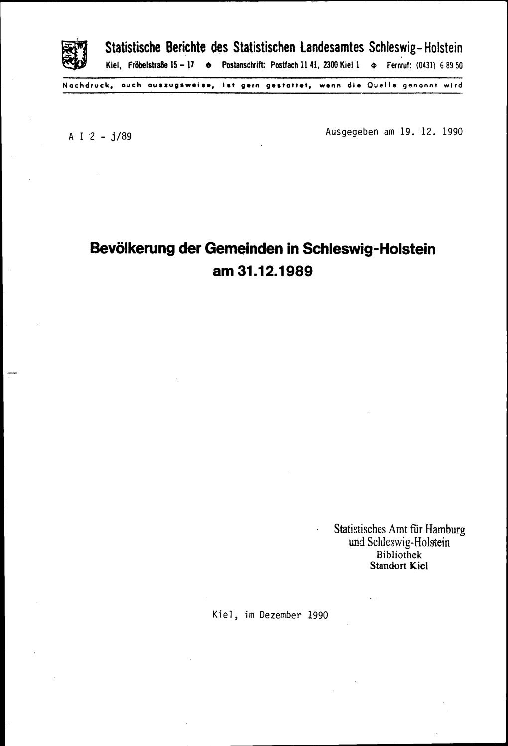 Bevölkerung Der Gemeinden in Schleswig-Holstein Am 31.12.1989